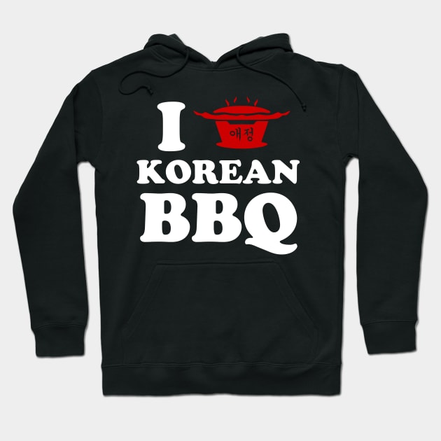 I Love Korean BBQ Hoodie by tinybiscuits